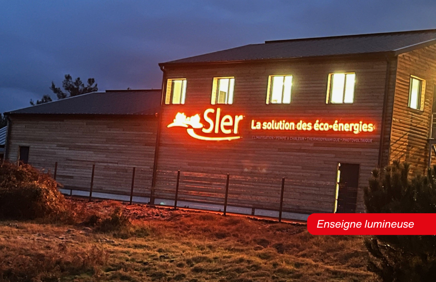 Enseigne lumineuse installée sur la façade de Sler.